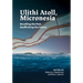 Ulithi Atoll, Micronesia