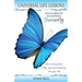 Universal Life Lessons: from My Brilliant Blue Bohemian Butterfly