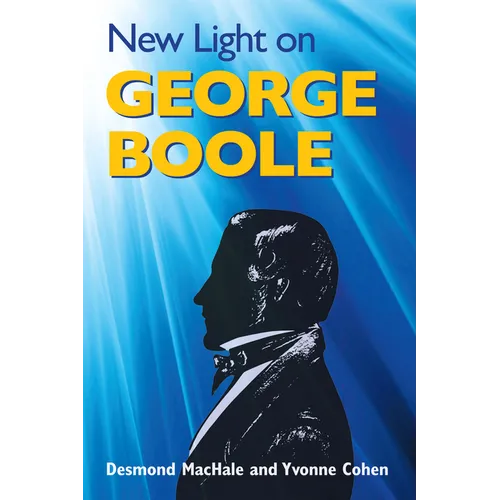 New Light on George Boole