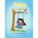 I Forgive: The key to LOVE and PEACE!