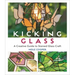 Kicking Glass: A Creative Guide to Stained Glass Craft
