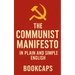 The Communist Manifesto in Plain and Simple English