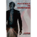 Pathway to Darkness
