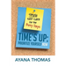 Time's Up: Prioritize Yourself Now