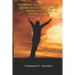 72 Positive and Inspirational Quotes to Put Your Day in Perspective, with Commentary. Vol 1