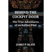 Behind the Cockpit Door: The True Adventures of an Airline Pilot