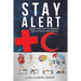 Stay Alert