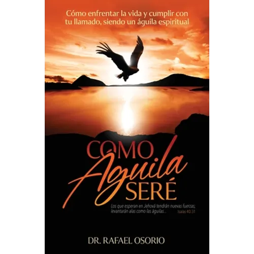 Como águila seré