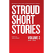 Stroud Short Stories Volume 3 2018-2022