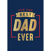 For the Best Dad Ever