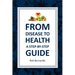 From Disease to Health: A Step-by-Step Guide