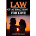 Law of Attraction for Love