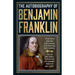 The Autobiography of Benjamin Franklin