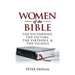 Women of the Bible: The Victorious, the Victims, the Virtuous, and the Vicious