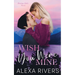 Wish You Were Mine