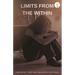 Limits from the Within