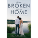 When Broken Roads Lead Home: A Hope Filled Romance Novel