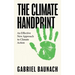 The Climate Handprint: An Effective New Approach to Climate Action