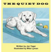 The Quiet Dog