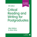 Critical Reading and Writing for Postgraduates