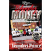 Bloody Money: Who Said the Game Was Fair?