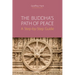 The Buddha's Path of Peace: A Step-by-Step Guide