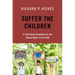 Suffer the Children: A Theoretical Foundation for the Human Rights of the Child