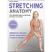 Stretching Anatomy