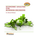 Economic Analysis For Business Decisions