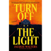 Turn Off the Light