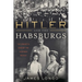 Hitler and the Habsburgs