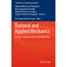 Rational and Applied Mechanics: Volume 2. Special Problems and Applications
