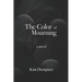 The Color of Mourning