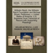 Wilhelm Reich, the Wilhelm Reich Foundation and Michael Silvert, Petitioners, V. United States of America. U.S. Supreme Court Transcript of Record wit
