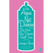 The Aqua Net Diaries: Big Hair, Big Dreams, Small Town