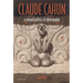 Claude Cahun: A Sensual Politics of Photography