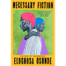Necessary Fiction