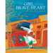 The Girl with a Brave Heart