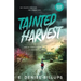 Tainted Harvest