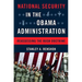 National Security in the Obama Administration: Reassessing the Bush Doctrine