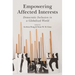 Empowering Affected Interests