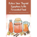 Relieve Your Thyroid Symptoms With Fermented Food: Ideas And Recipes Of Fermented Food: Fermented Foods Recipes Carrots