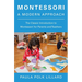 Montessori: A Modern Approach