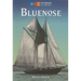Bluenose: Stories of Our Past