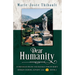 Dear Humanity - Book 2: 30 Messages From the Blessed Virgin Mary Spoken During Advent 2021