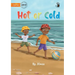 Hot or Cold - Our Yarning