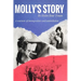 Molly's Story: A Memoir of Immigration and Assimilation