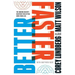Better Faster: The Modern Golfer's Blueprint for Getting More from Less