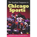 The Armchair Companion to Chicago Sports