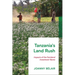 Tanzania's Land Rush: Impacts of the Farmland Investment Game